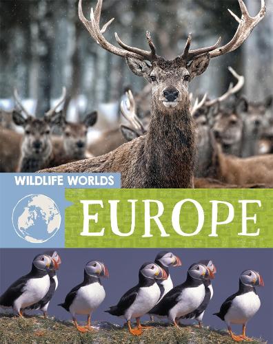 Паперова книга «Wildlife Worlds: Europe», автор Тім Гарріс - фото №1