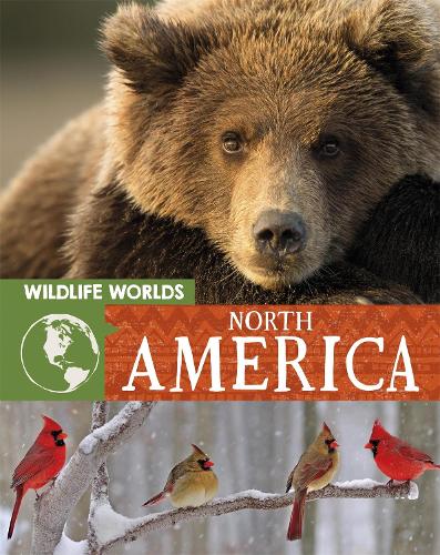 Бумажная книга «Wildlife Worlds: North America», автор Тим Харрис - фото №1
