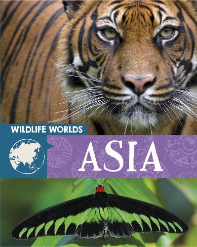 Паперова книга «Wildlife Worlds: Asia», автор Тім Гарріс - фото №1