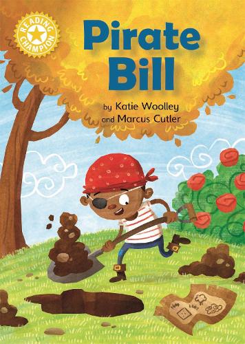 Бумажная книга «Reading Champion: Pirate Bill: Independent Reading Yellow 3», автор Кэти Вулли - фото №1