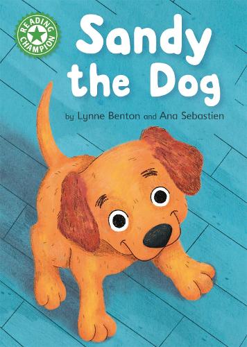 Паперова книга «Reading Champion: Sandy the Dog: Independent Reading Green 5», автор Лінн Бентон - фото №1