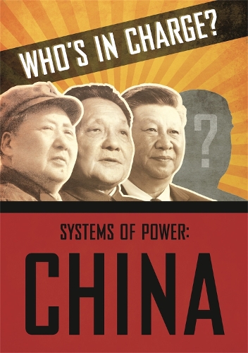 [object Object] «Who's in Charge? Systems of Power: China», автор Кэти Дикер - фото №1