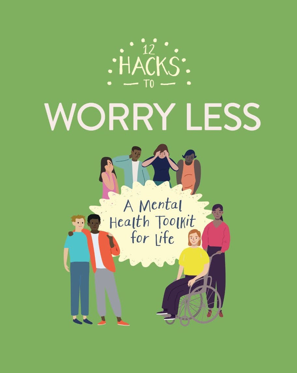 Паперова книга «12 Hacks to Worry Less» - фото №1
