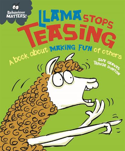 [object Object] «Behaviour Matters: Llama Stops Teasing: A book about making fun of others», автор Сью Грейвс - фото №1