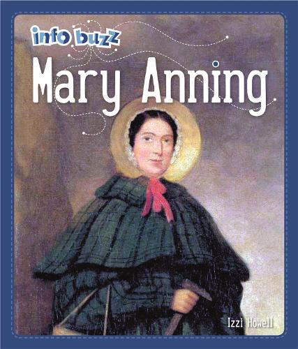 Паперова книга «Info Buzz: Famous People Mary Anning», автор Iззi Хауeлл - фото №1