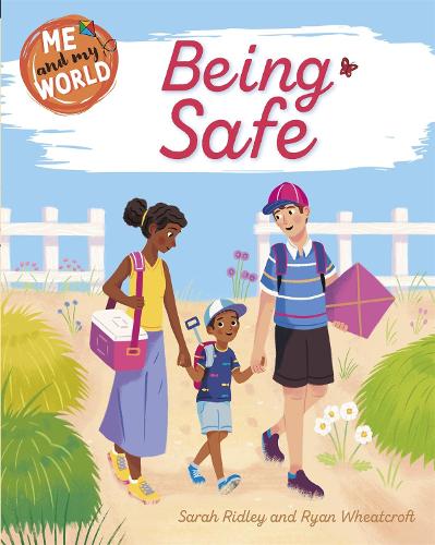 Бумажная книга «Me and My World: Being Safe», автор Сара Ридли - фото №1
