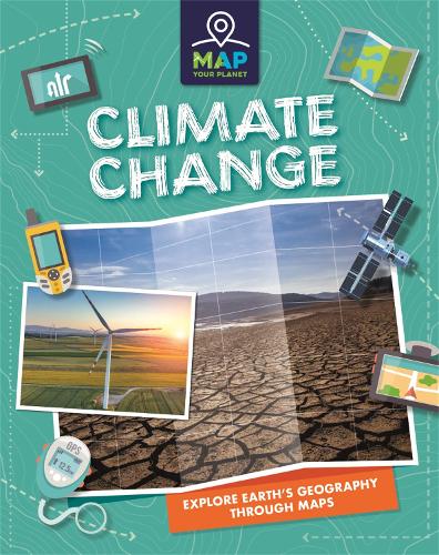 Бумажная книга «Map Your Planet: Climate Change», автор Рэйчел Минай - фото №1