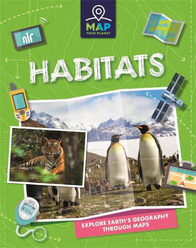 Бумажная книга «Map Your Planet: Habitats», автор Рэйчел Минай - фото №1