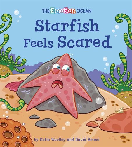 Паперова книга «The Emotion Ocean: Starfish Feels Scared», автор Кеті Вулі - фото №1