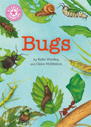 Бумажная книга «Reading Champion: Bugs: Independent Reading Non-Fiction Pink 1a», автор Кэти Вулли - фото №1