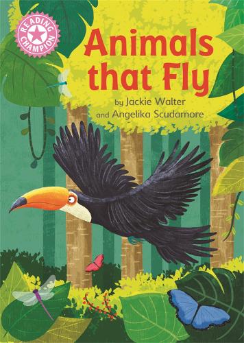Бумажная книга «Reading Champion: Animals That Fly: Independent Reading Pink 1B Non-fiction», автор Джеки Уолтер - фото №1