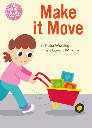 [object Object] «Reading Champion: Make it Move: Independent Reading Pink 1B Non-fiction», автор Кэти Вулли - фото №1