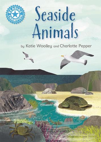 Бумажная книга «Reading Champion: Seaside Animals: Independent Reading Non-Fiction Blue 4», автор Кэти Вулли - фото №1