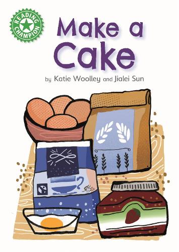Бумажная книга «Reading Champion: Make a Cake: Independent Reading Green 5 Non-fiction», автор Кэти Вулли - фото №1