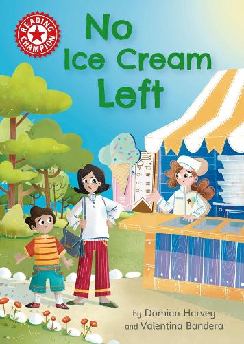 [object Object] «Reading Champion: No Ice Cream Left: Independent Reading Red 2», автор Дэмиан Харви - фото №1
