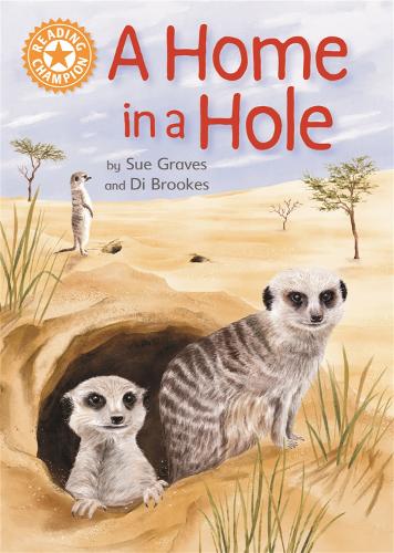 Паперова книга «Reading Champion: A Home in a Hole: Independent Reading Orange 6 Non-fiction», автор Сью Грейвз - фото №1