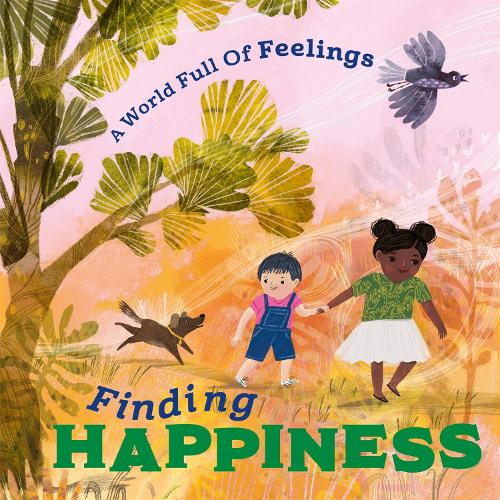 Бумажная книга «A World Full of Feelings: Finding Happiness», автор Луиза Спилсбери - фото №1