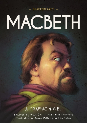 Бумажная книга «Classics in Graphics: Shakespeare's Macbeth: A Graphic Novel», авторов Стив Барлоу, Стив Скидмор - фото №1