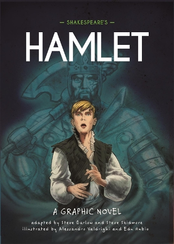 [object Object] «Classics in Graphics: Shakespeare's Hamlet: A Graphic Novel», авторів Стiв Барлоу, Стів Скідмор - фото №1