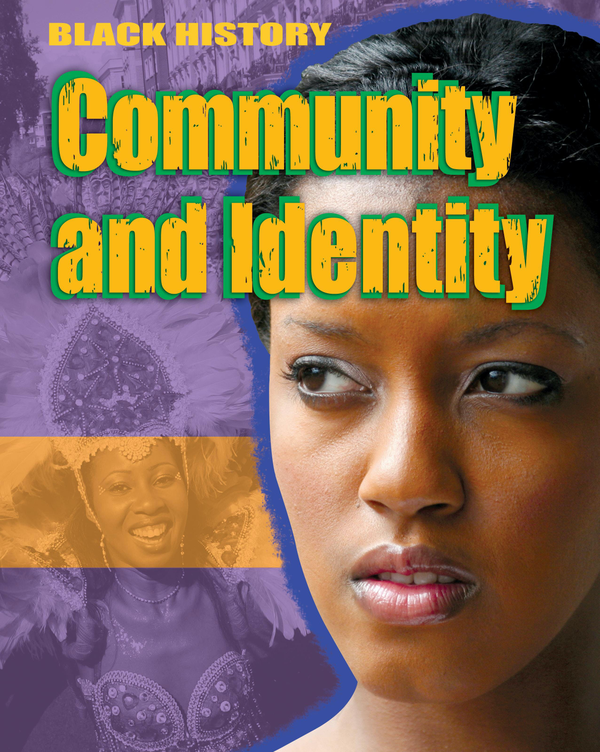 Паперова книга «Black History. Community and Identity», автор Ден Ліндон-Коен - фото №1
