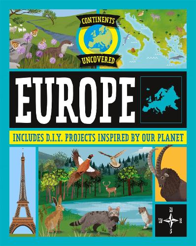 Паперова книга «Continents Uncovered: Europe», автор Роб Колсон - фото №1