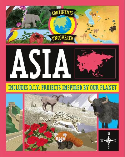 Паперова книга «Continents Uncovered: Asia», автор Роб Колсон - фото №1