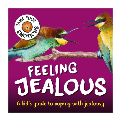 Бумажная книга «Tame Your Emotions: Feeling Jealous», автор Сьюзи Уильямс - фото №1