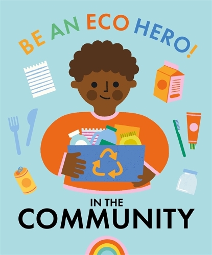 Бумажная книга «Be an Eco Hero!: In Your Community», автор Флоренция Уркхарт - фото №1