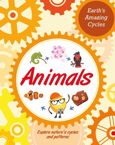 Бумажная книга «Earth's Amazing Cycles: Animals», автор Салли Морган - фото №1