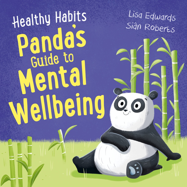 Бумажная книга «Healthy Habits. Panda's Guide to Mental Wellbeing», автор Лиза Эдвардс - фото №1