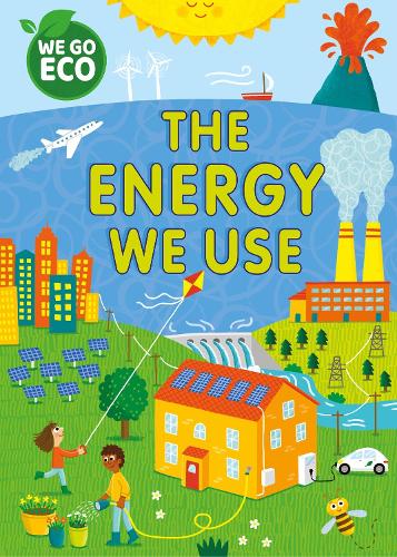 Паперова книга «WE GO ECO: The Energy We Use», автор Кеті Вулі - фото №1