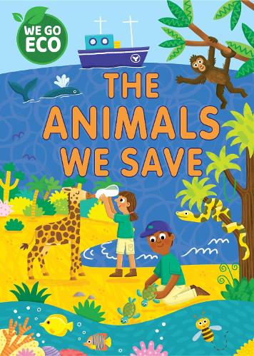 Паперова книга «WE GO ECO: The Animals We Save», автор Кеті Вулі - фото №1