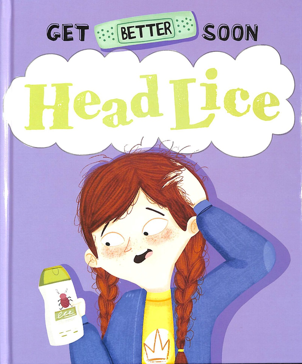 Бумажная книга «Get Better Soon! Head Lice», автор Анита Ганери - фото №1