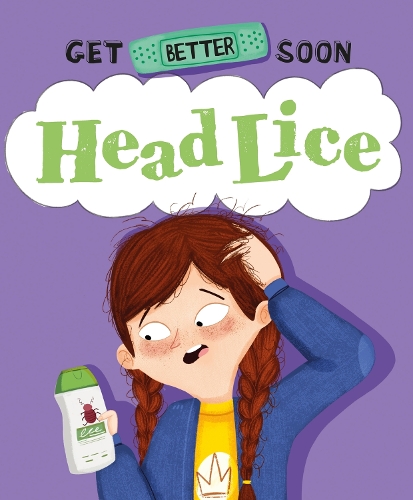 Бумажная книга «Get Better Soon!: Head Lice», автор Анита Ганери - фото №1