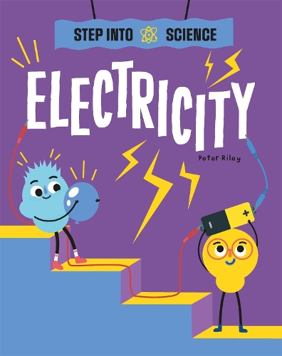 Бумажная книга «Step Into Science: Electricity», автор Питер Райли - фото №1