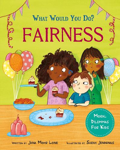 Паперова книга «What would you do?: Fairness: Moral dilemmas for kids», автор Яна Мор Лоне - фото №1