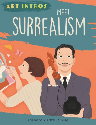 Paper book «Art Intros: Meet Surrealism», author Susie Brooks - фото №1
