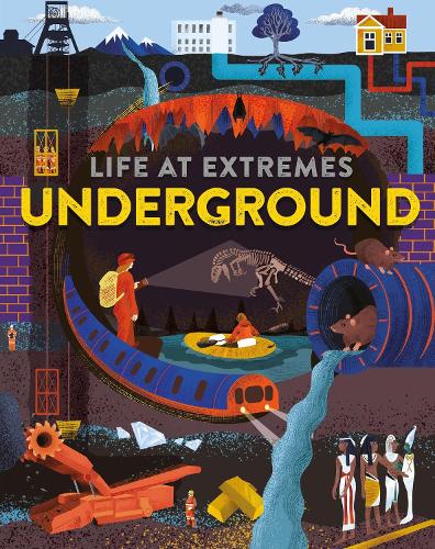 Паперова книга «Life at Extremes: Underground», автор Джозі Блоггс - фото №1