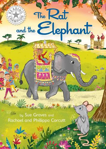 Бумажная книга «Reading Champion: The Rat and the Elephant: Independent Reading White 10», автор Сью Грейвс - фото №1