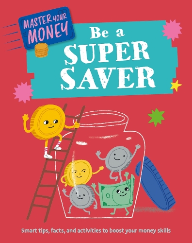 Бумажная книга «Master Your Money: Be a Super Saver», автор Клаудия Мартин - фото №1