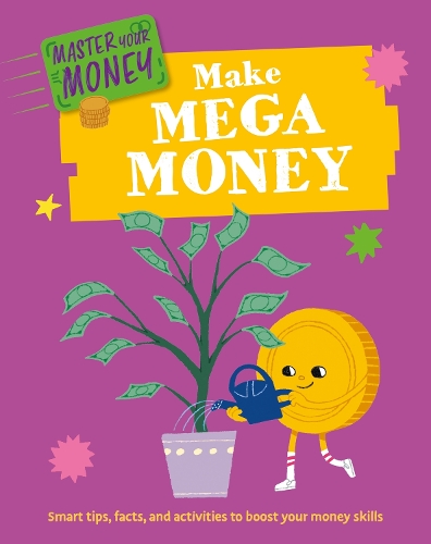 Бумажная книга «Master Your Money: Make Mega Money», автор Иззи Хауэлл - фото №1