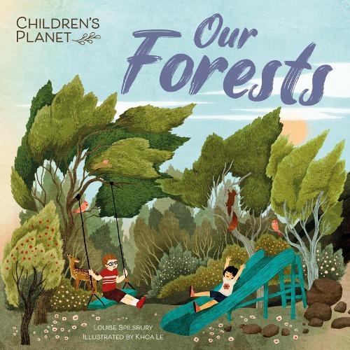 Бумажная книга «Children's Planet: Our Forests», автор Луиза Спилсбери - фото №1