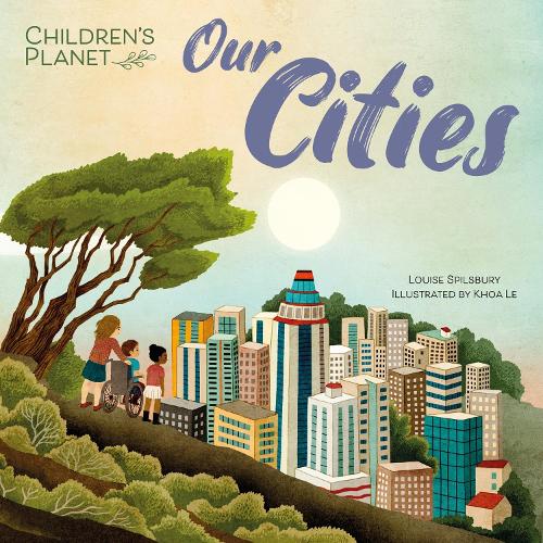 Бумажная книга «Children's Planet: Our Cities», автор Луиза Спилсбери - фото №1