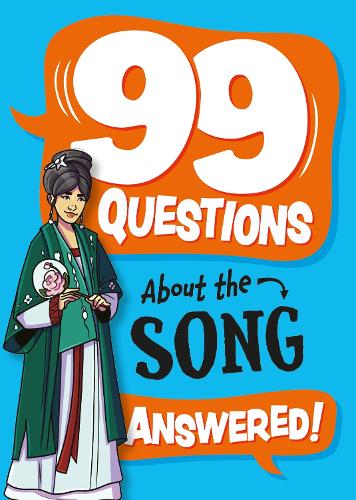 Бумажная книга «99 Questions About: The Song Dynasty», автор Аннабель Сейвери - фото №1