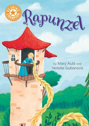 Паперова книга «Reading Champion: Rapunzel: Independent Reading Orange 6», автор Мері Олд - фото №1