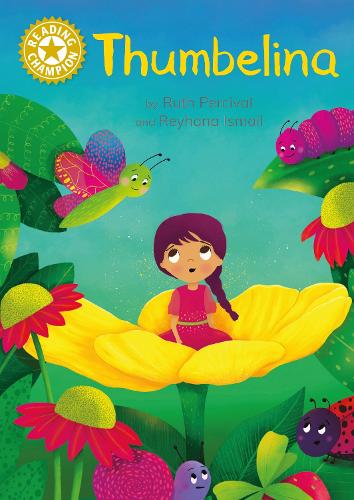 Бумажная книга «Reading Champion: Thumbelina: Independent Reading Gold 9», автор Рут Персиваль - фото №1