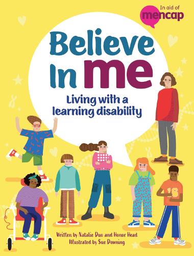 Бумажная книга «Believe in Me: Living with a Learning Disability», авторов Хонор Хэд, Натали Дуо - фото №1