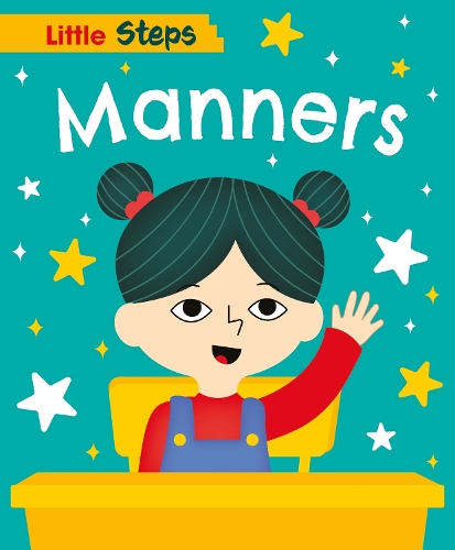 Паперова книга «Little Steps: Manners», автор Кей Барнем - фото №1