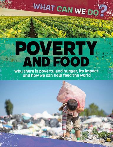 Паперова книга «What Can We Do?: Poverty and Food», автор Кеті Дікер - фото №1