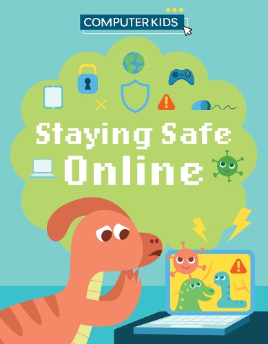 Паперова книга «Computer Kids: Staying Safe Online», автор Клайв Гіффорд - фото №1